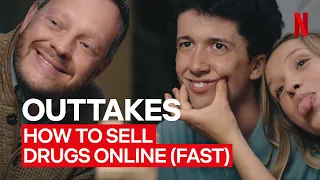 How to Sell Drugs Online (Fast) Staffel 2 | Outtakes | Netflix