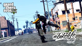 GTA 5 - #BikeLife Mod [Tricks & Stunts] 2022