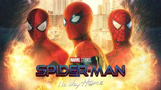 Spider-Man No Way Home Theme | EPIC VERSION