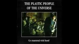 THE PLASTIC PEOPLE OF THE UNIVERSE - Fotopneumaticka pamet