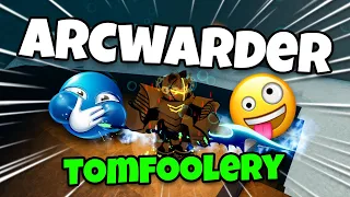 Arcwarder Tomfoolery | Deepwoken