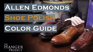 Allen Edmonds Shoe Polish Color Guide | Saphir Medaille D'Or