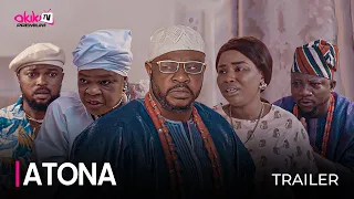 ATONA - OFFICIAL YORUBA MOVIE TRAILER 2023 | OKIKI PREMIUM TV