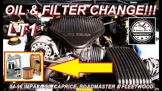 How To Change the Oil In A LT1 94 95 96 Chevy Impala SS Caprice Buick RoadMaster Cadillac Fleetwood