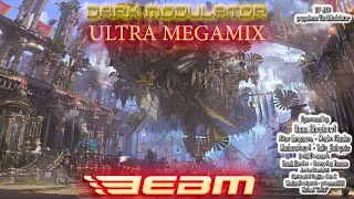 EBM Ultra Megamix from DJ DARK MODULATOR