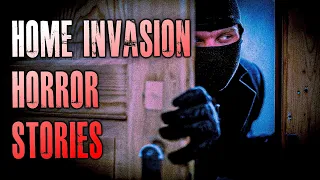 4 TRUE Scary Home Invasion Horror Stories | True Scary Stories