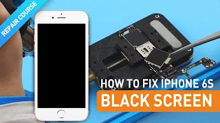 iPhone 6s Display Not Working -Black Screen- Diagnose & Repair Course (4K Video)