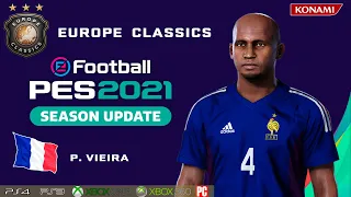 P. VIEIRA face+stats (Europe Classics) How to create in PES 2021
