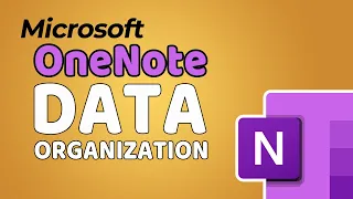 Advanced OneNote Data Organization: Tips, Tricks and Techniques for Power Users