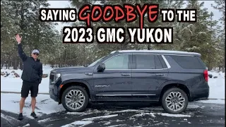 Saying Goodbye: 2023 GMC Yukon Denali Ultimate on Everyman Driver