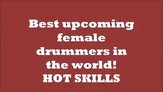 Best FEMALE drummers in the world..!!! Super SKILLS