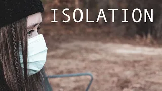 Isolation - A Shanna Rose Short Film