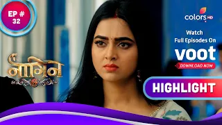 Naagin 6 | नागिन 6 | Ep. 32 | Will Pratha Give Her Powers Up? | Highlight