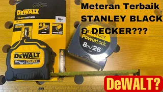 Best Tape Measure DeWALT Tough Series VS STANLEY PowerLock (DeWALT Tape Measure - Meteran Terbaik?)