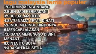 LAGU LAGU TERBAIK SEPANJANG MASA FULL ALBUM_GERIMIS MENGUNDANG,BUIH JADI PERMADANI_by-cover💯