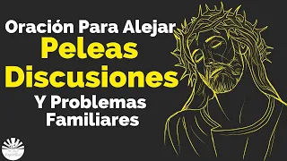 Oración Para Alejar Peleas Discusiones Y Problemas Familiares ✞ Tu Ser Espiritual