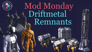 Mod Mondays: Kenshi - Driftmetal Remnants