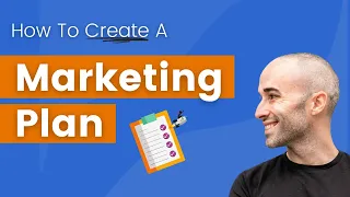 How To Create A Marketing Plan In 2024 (Step-By-Step Guide)