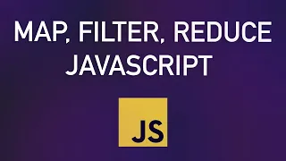 Map, Filter, Reduce - JavaScript Tutorial for Beginners