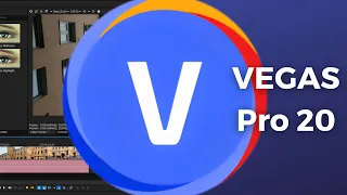 Как монтировать видео? Обзор основных функций VEGAS Pro 20 за 6 минут