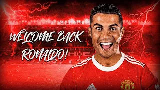 Cristiano Ronaldo - I'm Coming Home 2021 • Manchester United