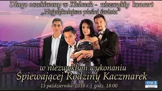 Zaproszenie na koncert "Najpiękniejsze pieśni świata"  - Kielce 13.X.2018 r.