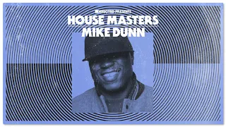 Mike Dunn - If I Can’t Get Down (Mousse T.'s Funky Shizzle Extended Mix)