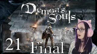 The Grand Finale | Demon's Souls Pt. 21 [First Playthrough]