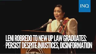 Leni Robredo to new UP law graduates: Persist despite injustices, disinformation