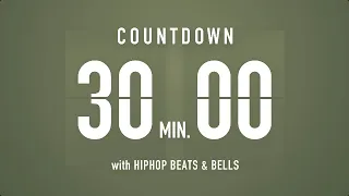 30 Minutes Countdown Timer Flip clock 🎵 / +HIP HOP BEATS