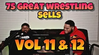 75 Great Wrestling Sells Vol 11 and 12 (TRY NOT TO LAUGH)