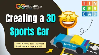 Design Your Dream 3D Sports Car with Tinkercad: Step-by-Step Tutorial!