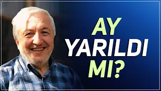 Ay yarıldı mı? - Prof.Dr. Mehmet Okuyan