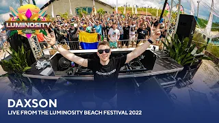 Daxson - Live from the Luminosity Beach Festival 2022 #LBF22