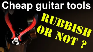 Cheap unbranded luthier tools, are they rubbish ?  (guitar tool kit)