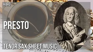 Tenor Sax Sheet Music: How to play Presto (Summer from The Four Seasons) by Antonio Vivaldi