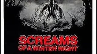 Screams of a Winter Night Movie Review