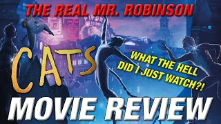 CATS (2019) Movie Review (WHAT IN THE NATURAL HELL DID I JUST WATCH?!?!?!)