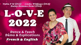L-O-V-E 2022 Line Dance (Dance & teach / Démo & explications / French & English)