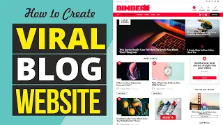 How to Create a VIRAL BLOG with WordPress & Bimber & Make Money Blogging in 2020