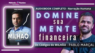 Livro Completo OS CÓDIGOS DO MILHÃO #PabloMarçal  #audiobook