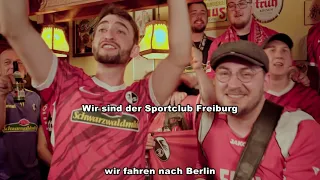 SC Freiburg wir fahren nach Berlin - KARAOKE Video