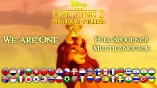 The Lion King 2 | We Are One {Full-Sequence Multilanguage}