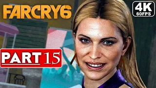 FAR CRY 6 Gameplay Walkthrough Part 15 [4K 60FPS RAY TRACING PC] - No Commentary (FULL GAME)