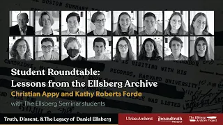 Lessons from the Ellsberg Archive: Ellsberg Conference Student Roundtable