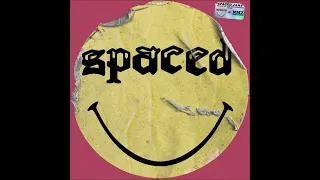 Spaced - Spaced Jams 2022 (Full Album)