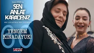 Yengem kınadayuk! - Sen Anlat Karadeniz 60.Bölüm