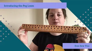 Introducing the Peg Loom