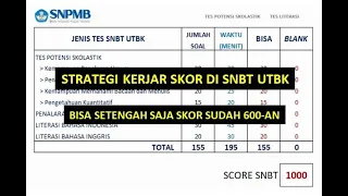 Strategi kejar skor 500, 600 dan 700 an di SNBT UTBK