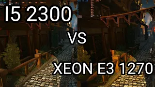 I5 2300 vs Xeon E3 1270(I7 2600) + RX 480 | The Witcher 3